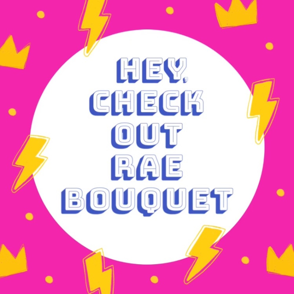 R A E B O U Q U E T ⚡️